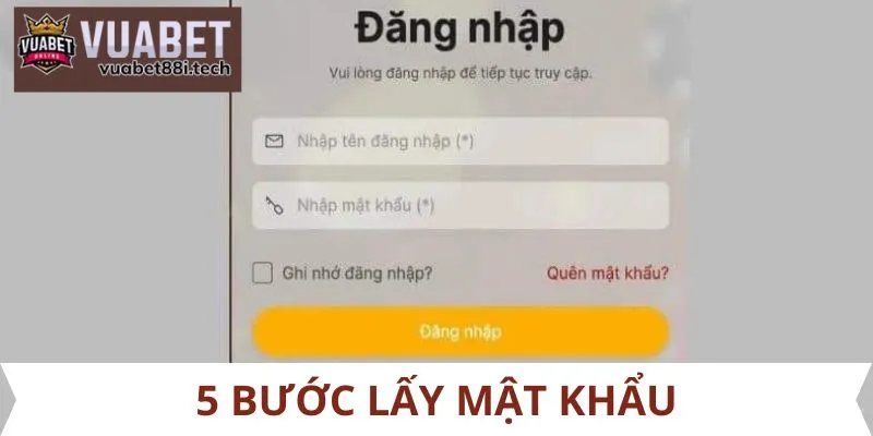 5 bước lấy mật khẩu